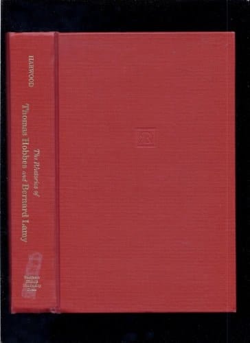 The Rhetorics of Thomas Hobbes and Bernard Lamy (Landmarks in Rhetoric and Public Address)