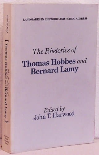 The Rhetorics of Thomas Hobbes and Bernard Lamy