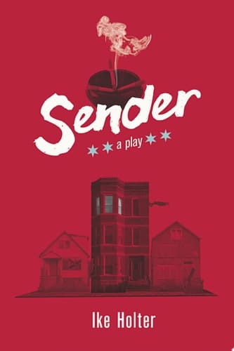 Sender A Play