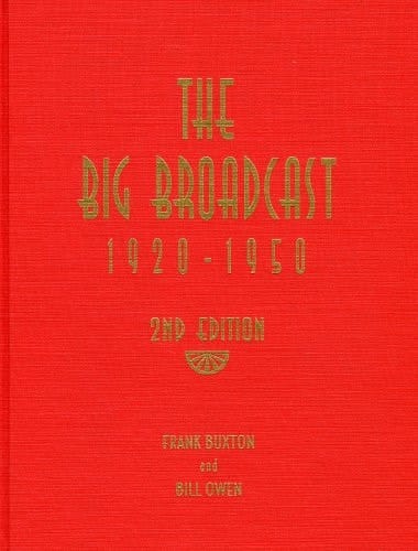 The Big Broadcast 1920-1950