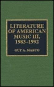 Literature of American Music III, 1983-1992