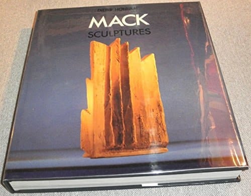 Mack: Sculptures, 1953-1986
