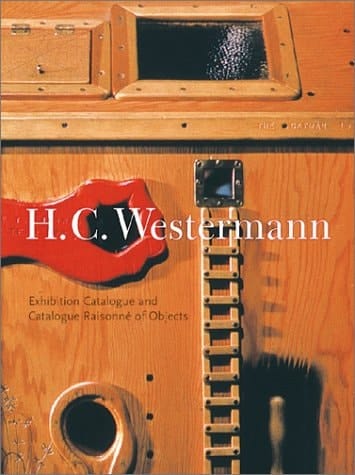 H.C. Westermann Exhibition Catalogue and Catalogue Raisonne of Objects