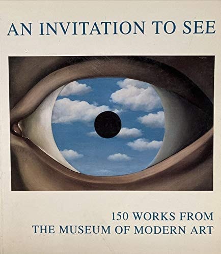 An Invitation to See 150 Works from the Museum of Modern Art