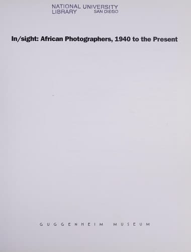 In/Sight: African Photographers, 1940 to the Present