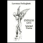Endless Life - the Selected Poems 1955-1980
