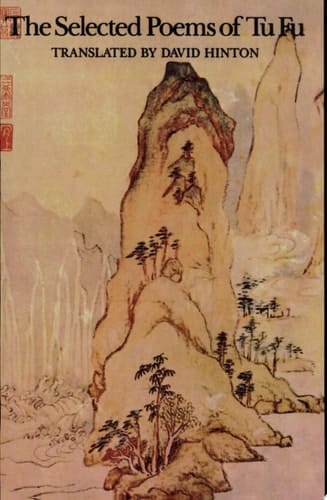 The Selected Poems of Tu Fu