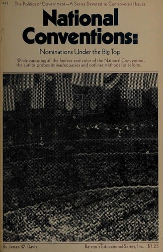 National Conventions (Politics in Government)