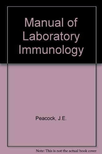 Manual of Laboratory Immunology