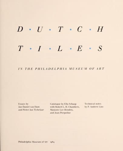Dutch Tiles in the Philadelphia Museum of Art