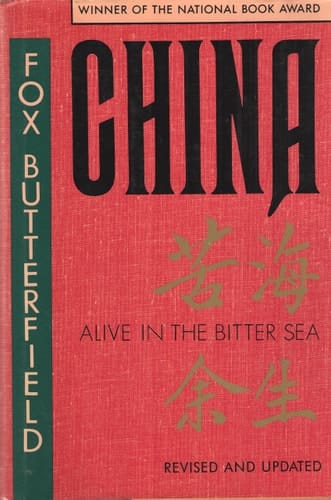 China Alive in the Bitter Sea