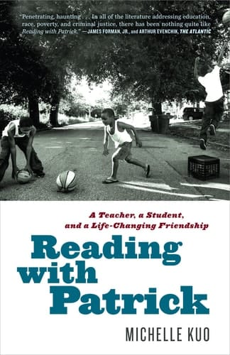 Reading with Patrick A Teacher, a Student, and a Life-Changing Friendship