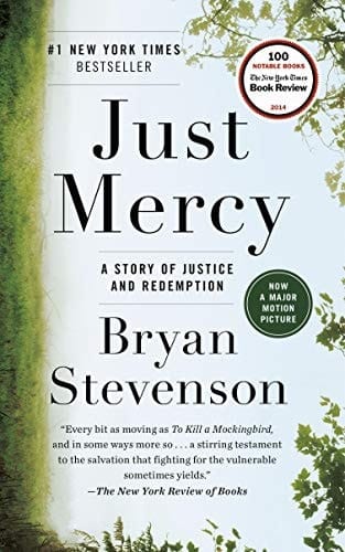Just Mercy A Story of Justice and Redemption