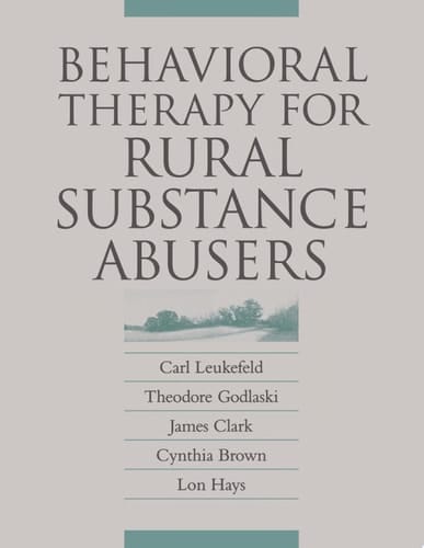Behavioral Therapy for Rural Substance Abusers