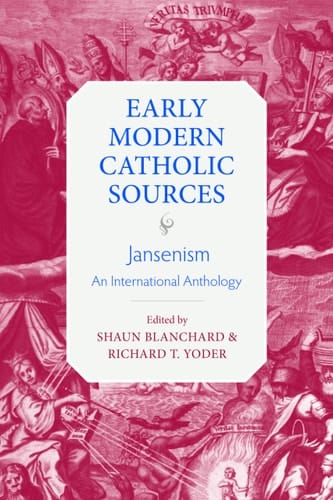 Jansenism An International Anthology