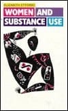 Women and Substance Use