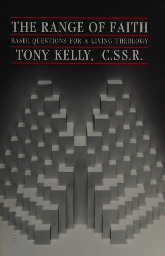 Range of Faith: Basic Questions for a Living Theology