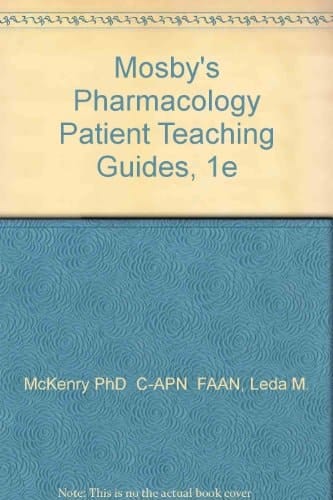 Mosby's Pharmacology Patient Teaching Guides