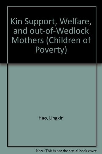 KIN SUPPORT WELFARE (Children of Poverty)