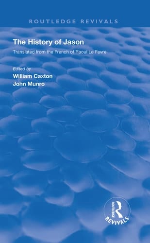 Revival Caxton's History of Jason (1913)