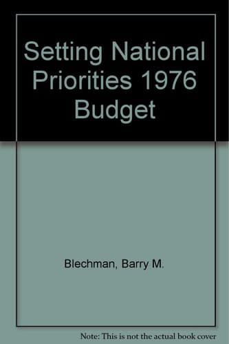 Setting National Priorities The ... Budget. 1976