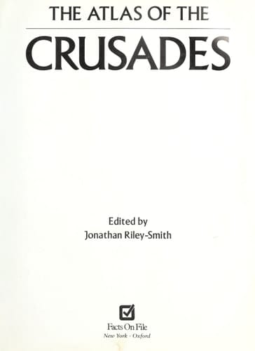 The Atlas of the Crusades