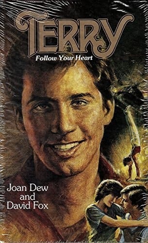 Terry, Follow Your Heart The True Story of Terry Wilks