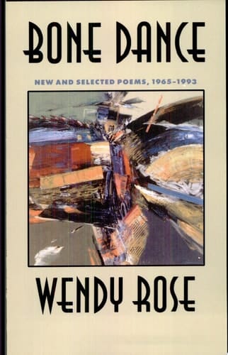 Bone Dance New and Selected Poems, 1965-1993