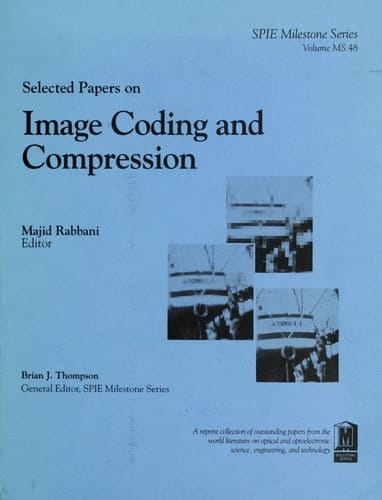 Selected Papers on Image Coding and Compression (Spie Milestone Series)