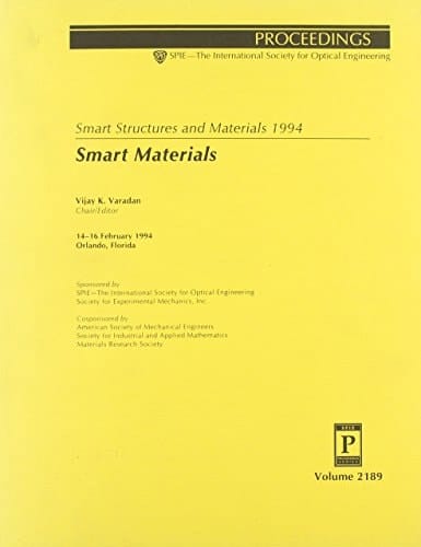 Smart Structures and Materials 1994: Smart Materials (Proceedings of Spie)