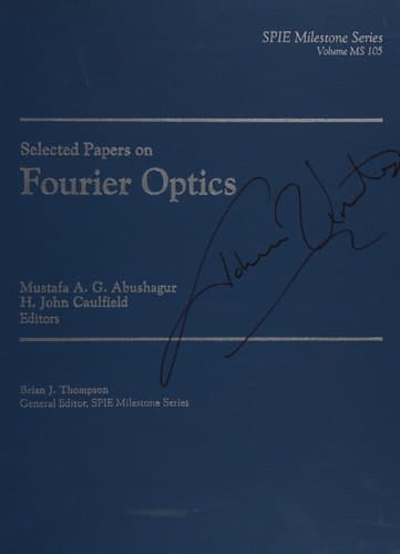 Selected Papers on Fourier Optics (Spie Milestone Series)