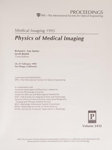 Medical Imaging 1995 Physics of Medical Imaging : 26-27 February 1995, San Diego, California