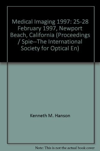 Medical Imaging 1997 25-28 February 1997, Newport Beach, California. Image processing