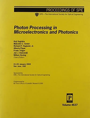 Photon Processing in Microelectronics and Photonics 21-24 January 2002, San Jose, USA