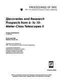Discoveries and Research Prospects from 6- to 10-meter-class Telescopes II (Proceedings of Spie)