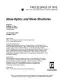 Nano-Optics and Nano-Structures (Proceedings of Spie)