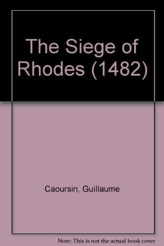 The Siege of Rhodes (1482)