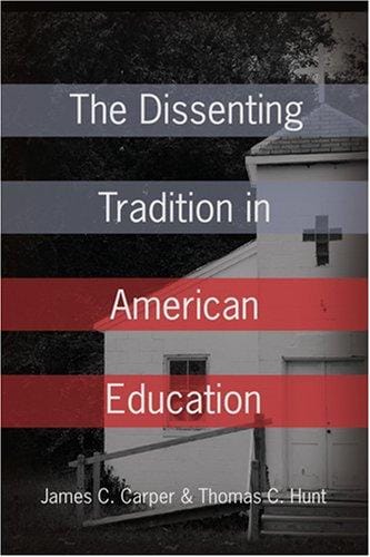 dissenting tradition in American education