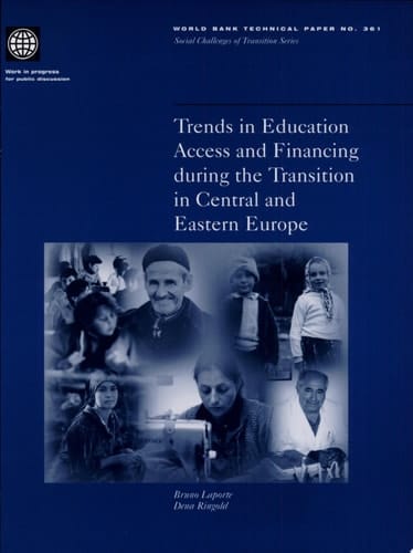 Trends in Education Access and Financing During the Transition in Central and Eastern Europe