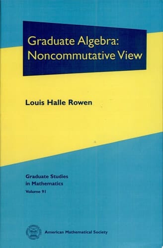 Graduate Algebra Noncommutative View
