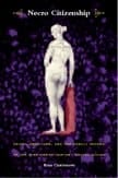 Necro Citizenship: Death, Eroticism, and the Public Sphere in the Nineteenth-Century United States (New Americanists)