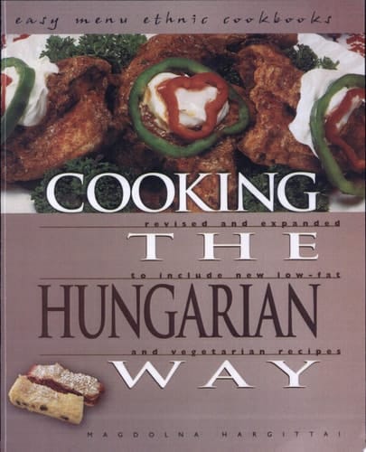 Cooking the Hungarian Way