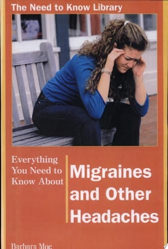 Everything You Need to Know About Migraines and Other Headaches