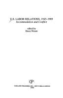 US LABOR RELATIONS 1945-89 (Garland Reference Library of the Humanities)