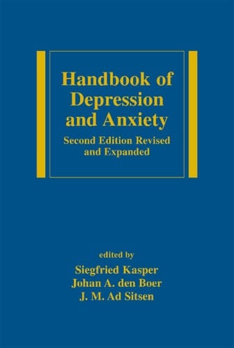 Handbook of Depression and Anxiety A Biological Approach, Second Edition