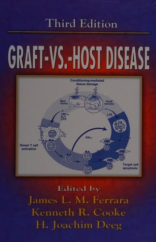 Graft vs. Host Disease, Third Edition