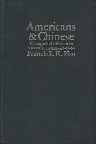 Americans and Chinese Passage to Differences