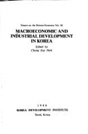 Essays on the Korean Economy Macroeconomic and industrial development in Korea, edited by Chong Kee Park. Human resources and social development in Korea, edited by Chong Kee Park. Vol 3. Vol 4