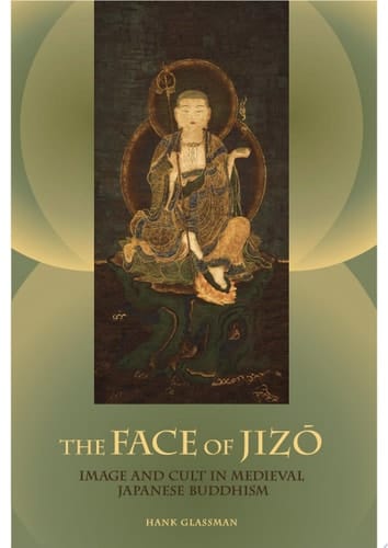 The Face of Jizo Image and Cult in Medieval Japanese Buddhism