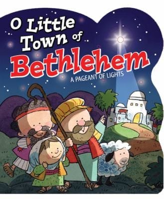 O Little Town Of Bethlehem A Pageant Of Lights